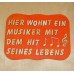 Spruchtafel Türschild Hier wohnt ein Musiker.. aus Holz