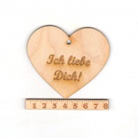 Herz 80 mm mit Spruch Ich liebe Dich