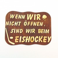Spruchtafel, Geschenk für Eishockey-Fan oder Spieler, Sportliebhaber, Holz, Türschild, Wanddeko