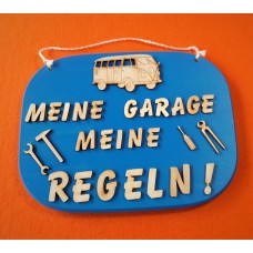 Türschild Reisebus - Meine Garage meine Regeln! ... Sonderaktion